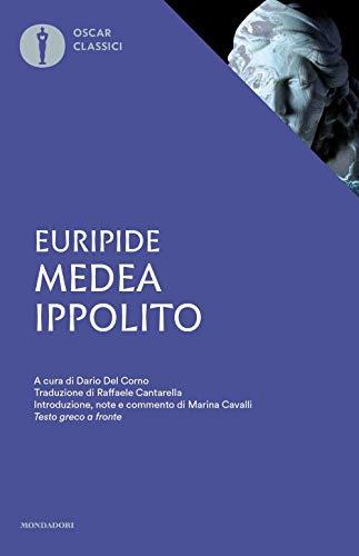 Medea - Ippolito. Testo greco a fronte