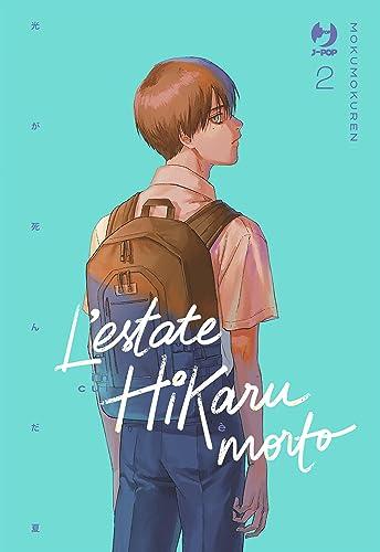 L'estate in cui Hikaru è morto (Vol. 2)