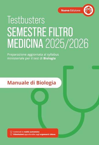 Testbusters. Manuale di biologia. Semestre filtro 2025/2026. Nuova ediz. Con Contenuto digitale per accesso online