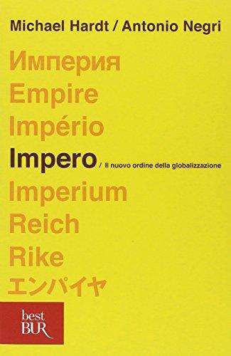 Impero: Il nuovo ordine della globalizzazione