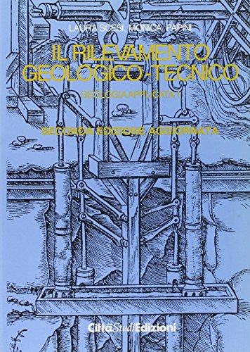 Geologia applicata. Il rilevamento geologico-tecnico (Vol. 1)