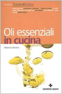 Oli essenziali in cucina
