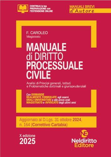 Manuale breve di procedura civile. Aggiornato al Decreto correttivo Cartabia 2024. Nuova ediz.