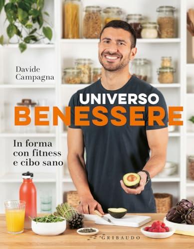 Universo Benessere: In Forma con Fitness e Cibo Sano
