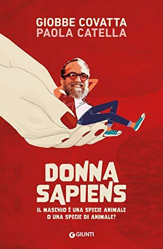 Donna Sapiens: Il maschio è una specie animale o una specie di animale?