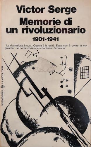 Memorie di un rivoluzionario (1901-1941)