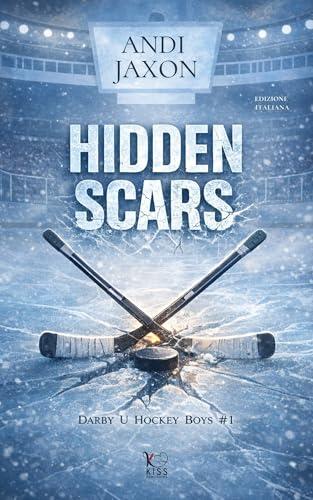Hidden Scars: M/M Hockey Romance (Darby U Hockey Boys)