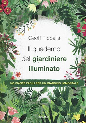 Il quaderno del giardiniere illuminato