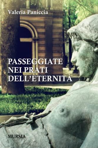 Passeggiate nei prati dell'eternità