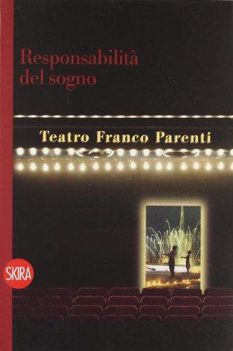 Responsabilità del sogno Teatro Parenti