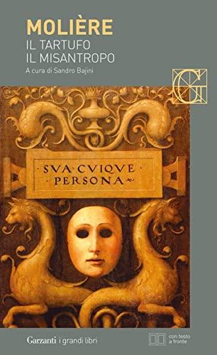 Il Tartufo - Il misantropo. Testo francese a fronte