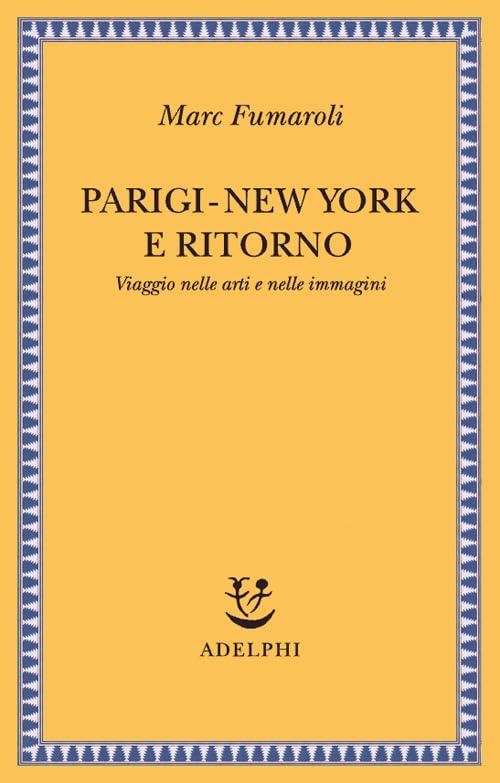 Parigi-New York e ritorno