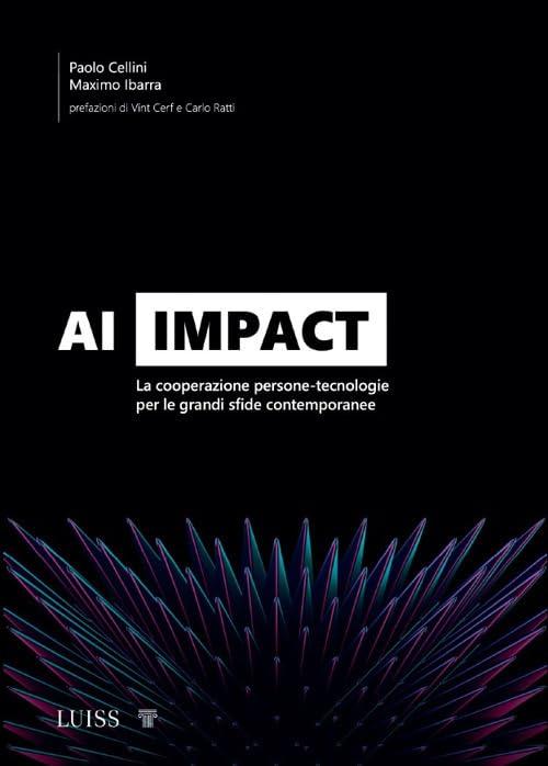 AI Impact. La cooperazione persone-tecnologie per le grandi sfide contemporanee
