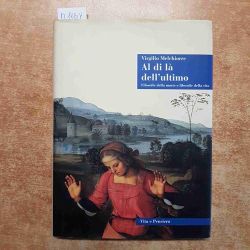 Al di là dell'ultimo: filosofie della morte e filosofie della vita