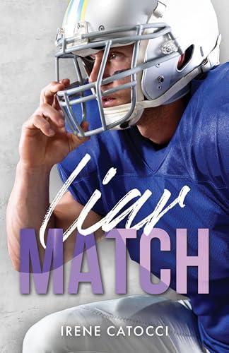 Liar Match (Wild Players Series - New Generation Vol. 6)