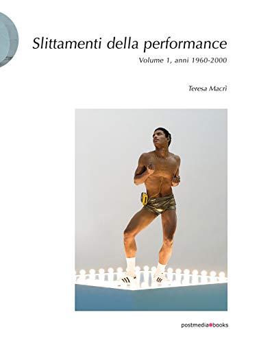 Slittamenti della Performance. Ediz. Illustrata