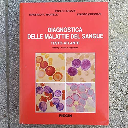 Diagnostica delle malattie del sangue. Testo atlante