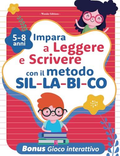 Impara a Leggere e Scrivere con il Metodo Sillabico: Libro Prescolare XXL