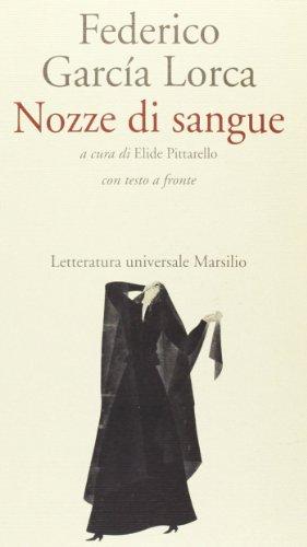 Nozze di sangue. Testo spagnolo a fronte