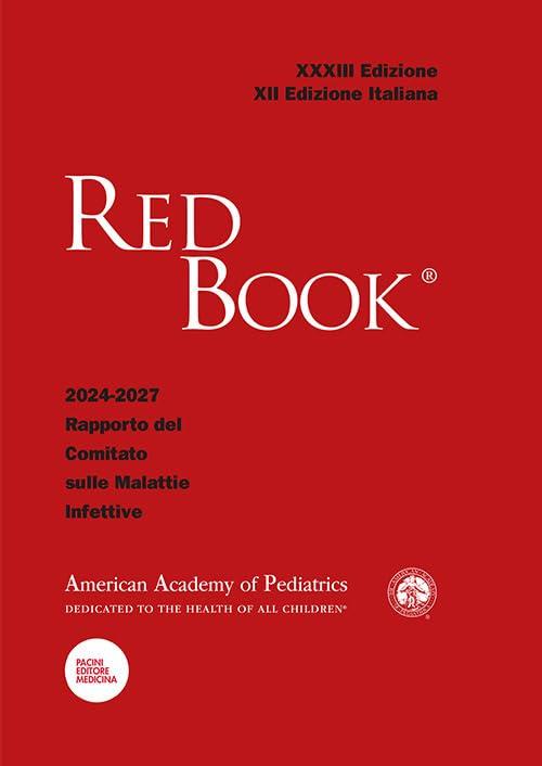 Red Book XXXIII Edizione 2024-2027: Rapporto del Comitato sulle Malattie Infettive