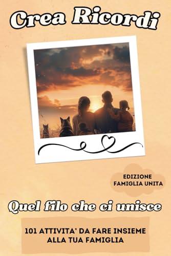 Il Crearicordi - Edizione Famiglia Unita 