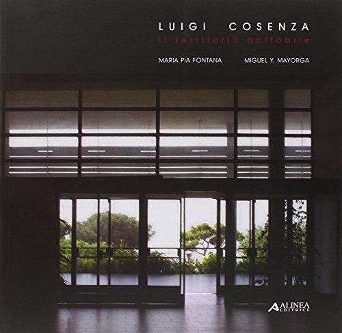 Luigi Cosenza il territorio abitabile