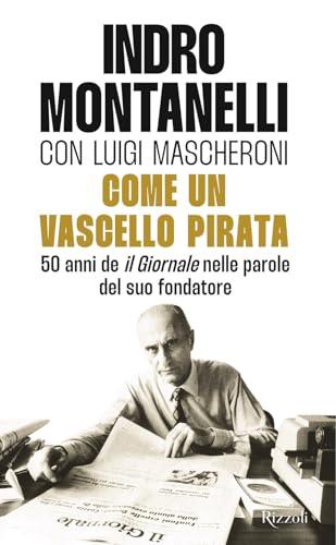 Come un vascello pirata: 50 anni de 