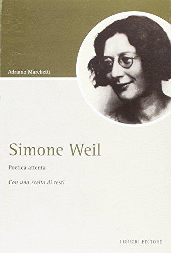 Simone Weil poetica attenta
