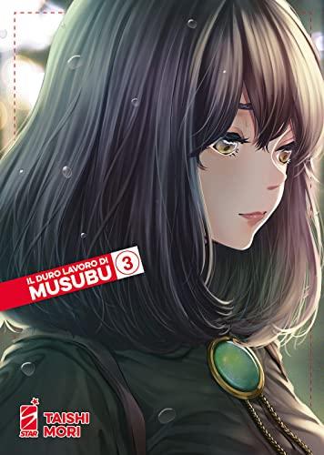 Il duro lavoro di Musubu - Star Comics