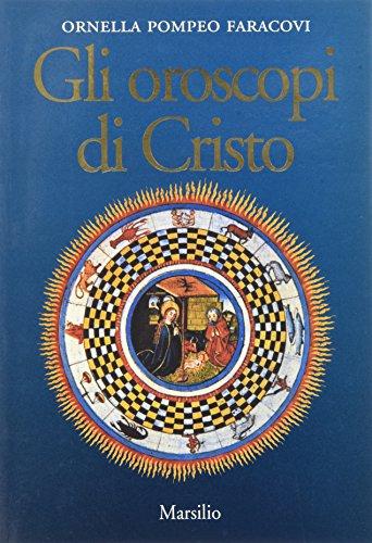 Gli oroscopi di Cristo