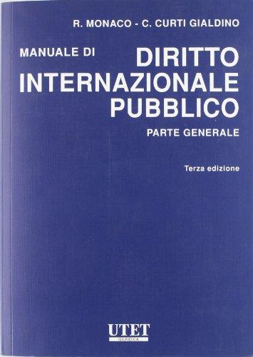 Manuale di Diritto Internazionale Pubblico - Parte Generale, UTET Giuridica