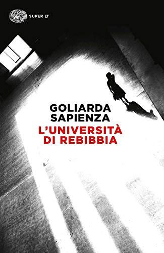 L'università di Rebibbia (Italian Edition)