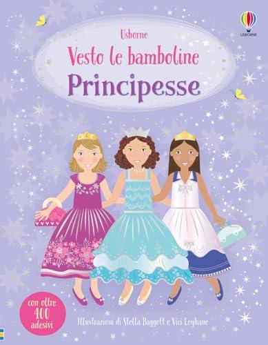 Principesse. Vesto le bamboline. Con adesivi