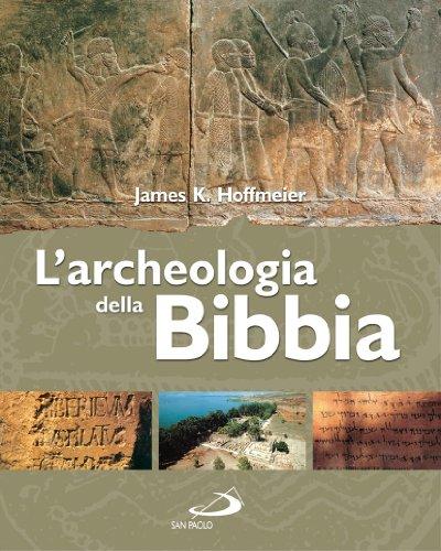 L'archeologia della Bibbia