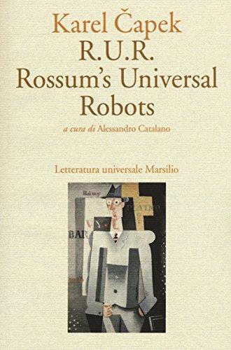 R.U.R. - I Robot Universali di Rossum