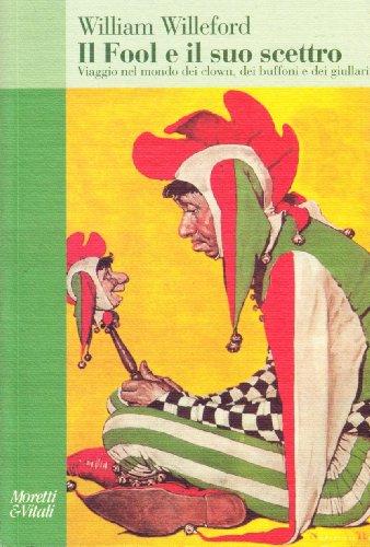 Il fool e il suo scettro. Una lettura analitica dell'altra follia