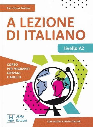 A lezione di italiano. A2