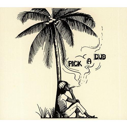 Pick a Dub - Keith Hudson