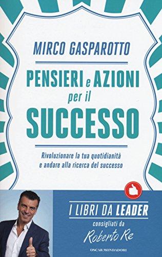 Pensieri e azioni per il successo