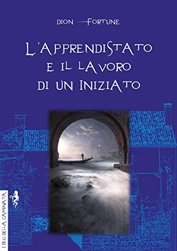 L'apprendistato e il lavoro di un iniziato