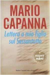 Lettera a mio figlio sul Sessantotto