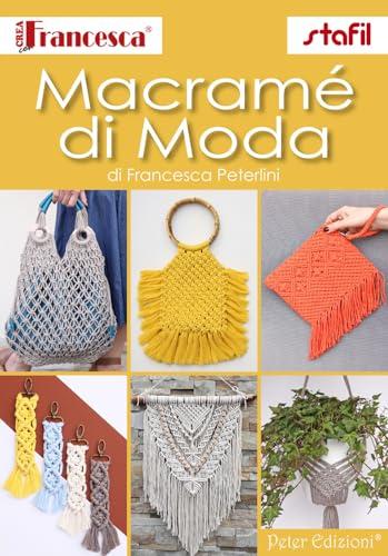 Macramé di Moda: L'Arte del Nodo per Creare Accessori Unici