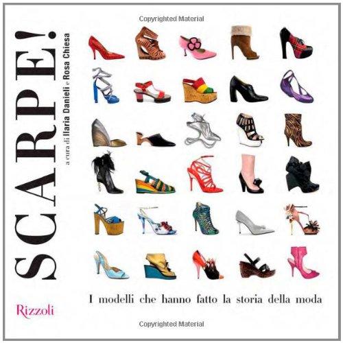 Scarpe! Un Viaggio nel Mondo del Design e della Moda