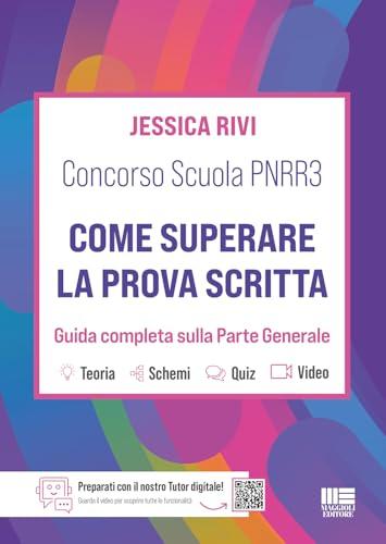 Concorso Scuola PNRR3: Guida Completa per Superare la Prova Scritta