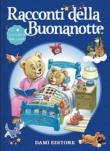 Racconti della Buonanotte. Ediz. a Colori