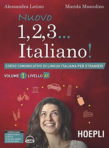 Nuovo 1, 2, 3... italiano! Corso comunicativo di lingua italiana per stranieri - Livello A1