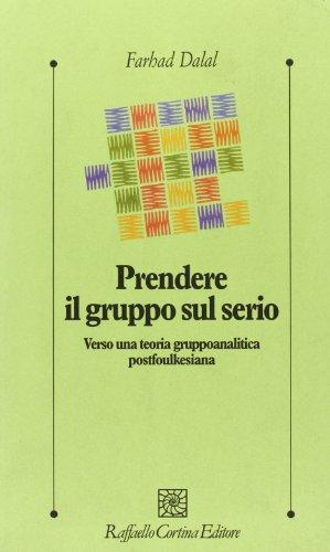 Prendere il gruppo sul serio. Verso una teoria gruppoanalitica postfoulkesiana