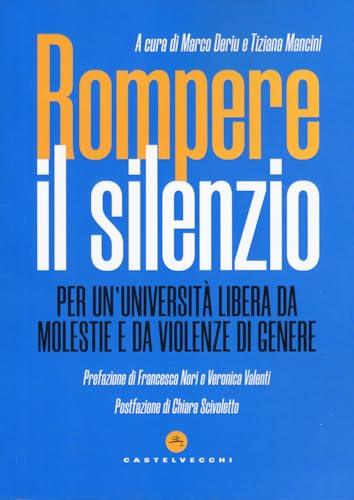 Rompere il silenzio. Per un'università libera da molestie e violenze di genere