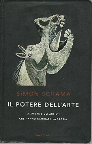 Il potere dell'arte. Le opere e gli artisti che hanno cambiato la storia