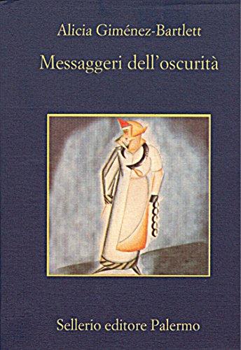 Messaggeri dell'oscurità (Petra Delicado Vol. 3)